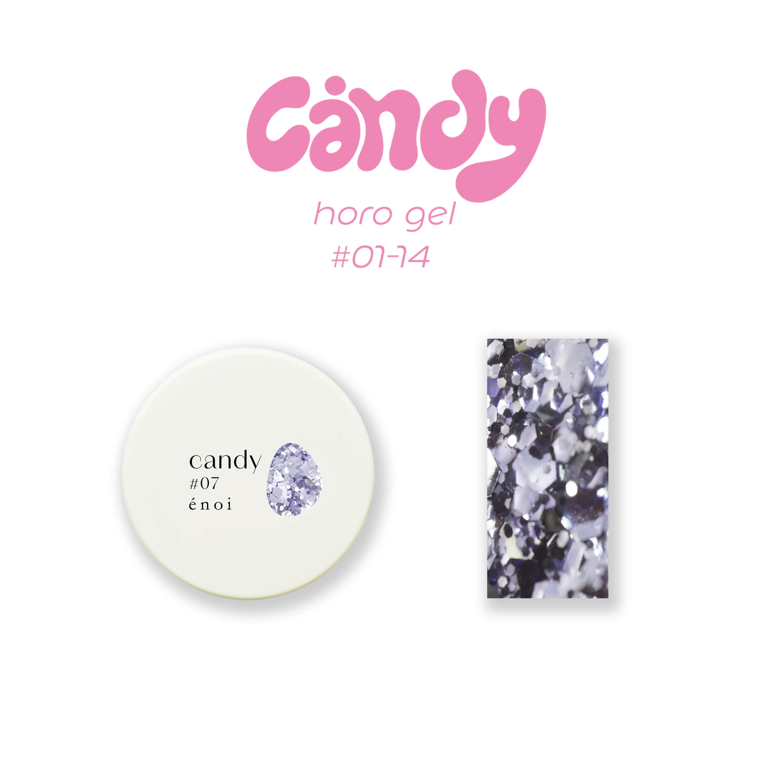 Enoi Gel Colour - Candy Horo Gel #07