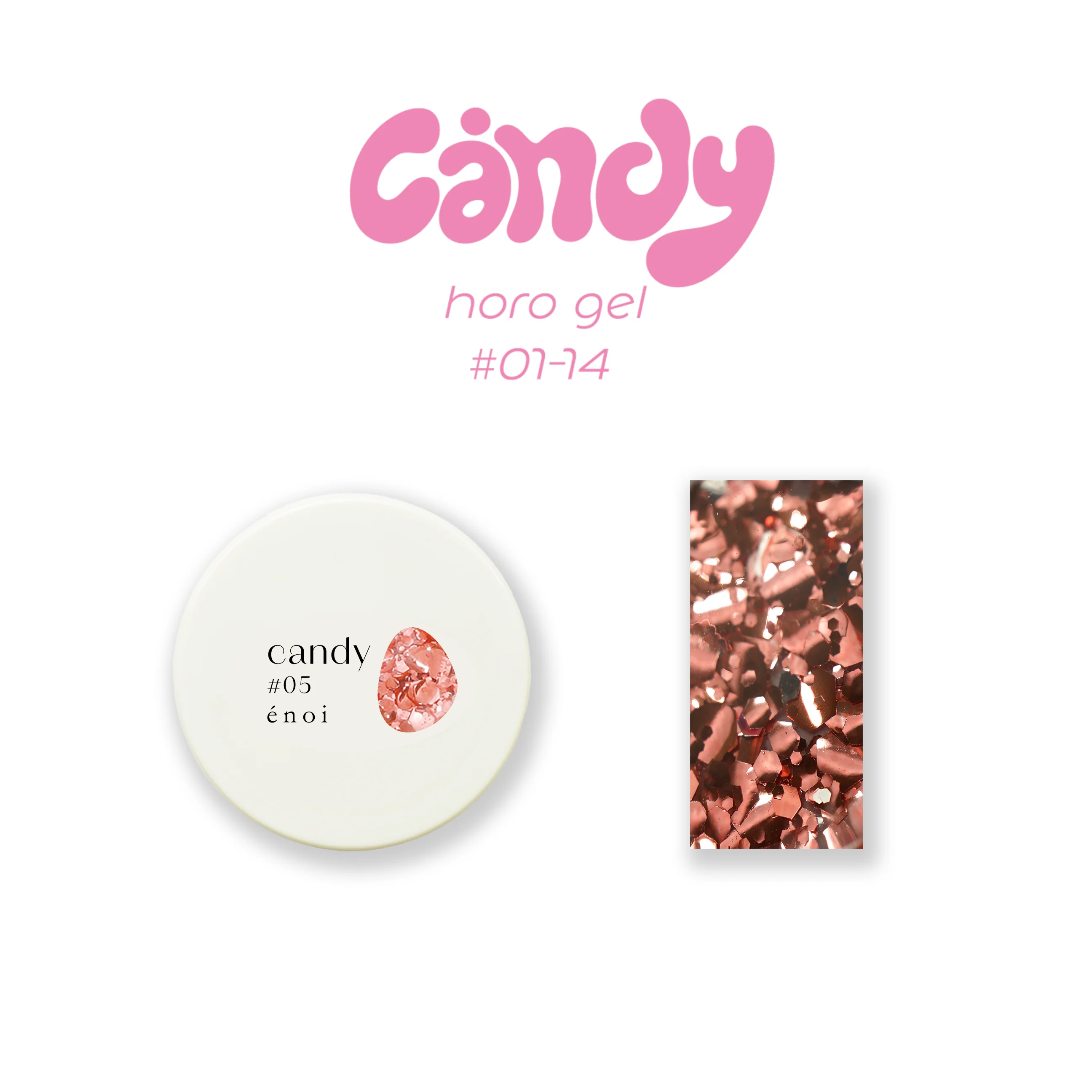 Enoi Gel Colour - Candy Horo Gel Collection #01-14 - Image 10