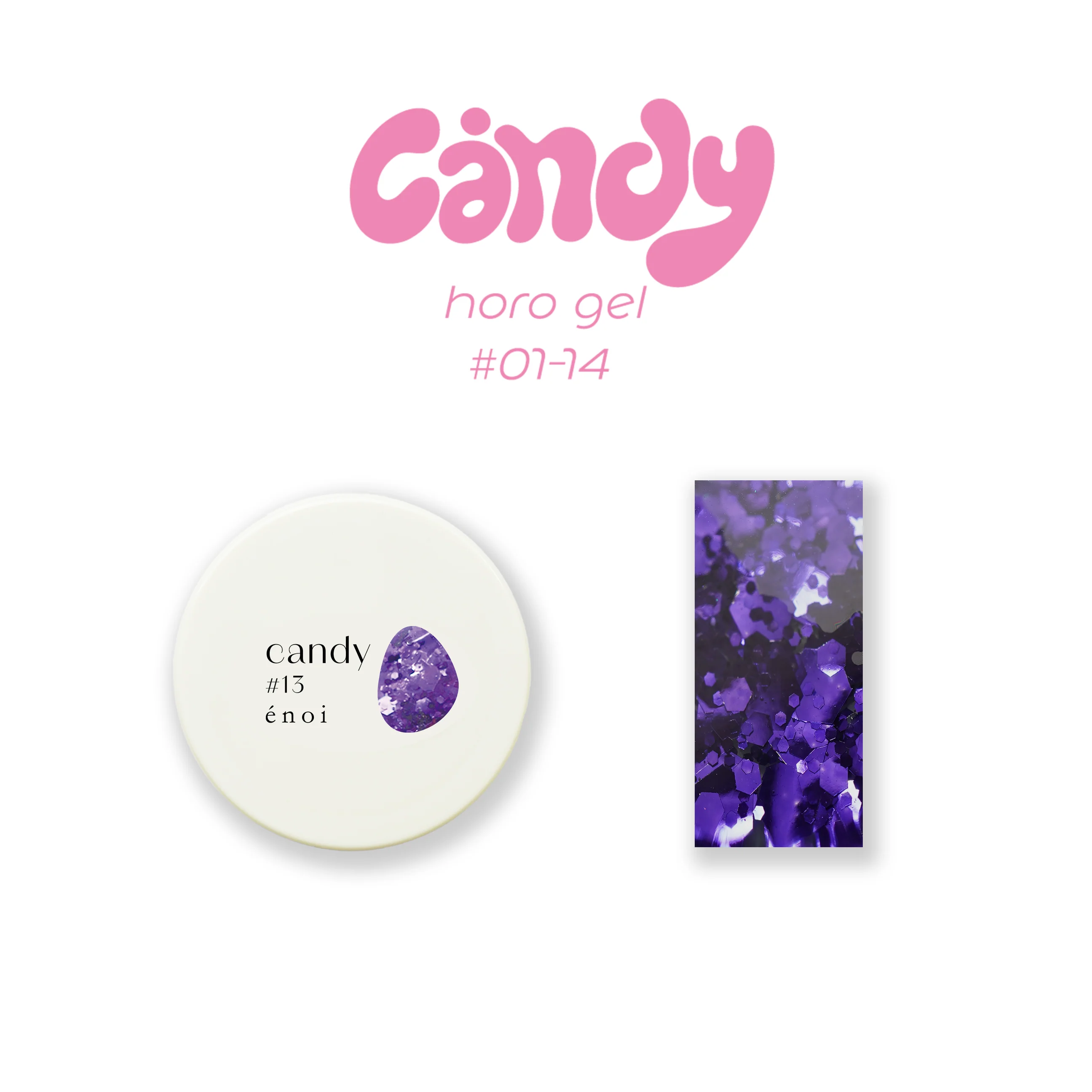 Enoi Gel Colour - Candy Horo Gel Collection #01-14 - Image 18